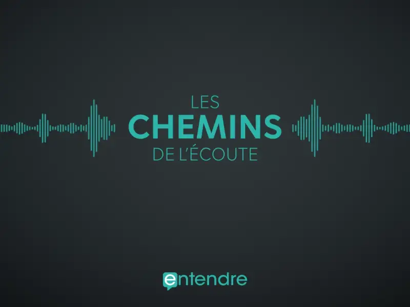 Découvrez notre nouvelle série en podcast « Les Chemins de l’écoute » Découvrez notre nouvelle série en podcast « Les Chemins de l’écoute »